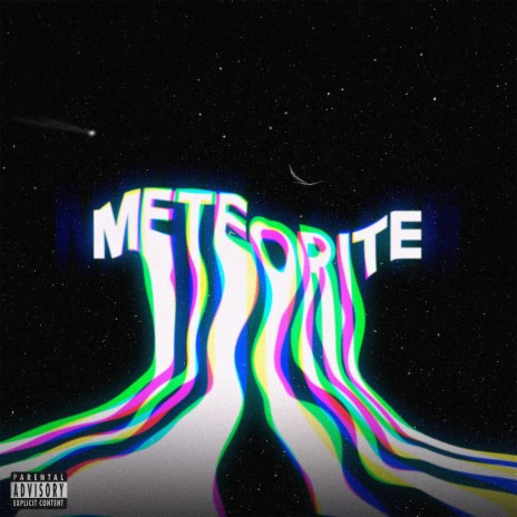 Meteorite | Boomplay Music