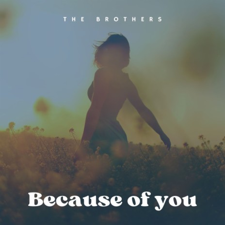 Because of You | Boomplay Music