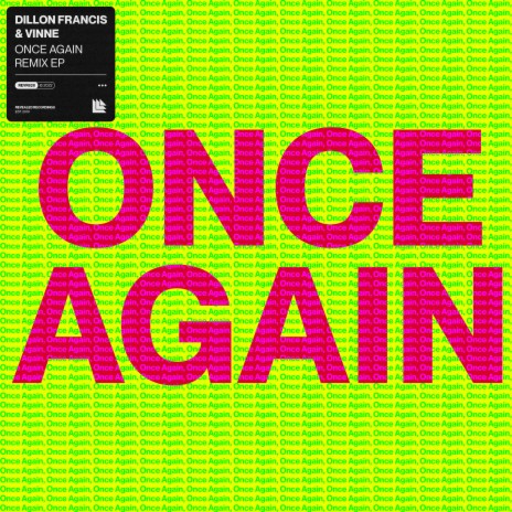 Once Again (Roy Orion Remix) ft. VINNE & Roy Orion | Boomplay Music