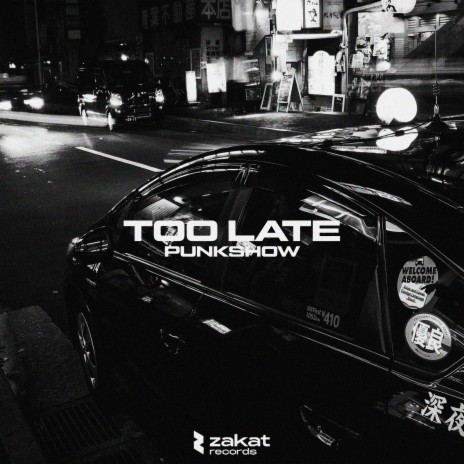 Too Late | Boomplay Music