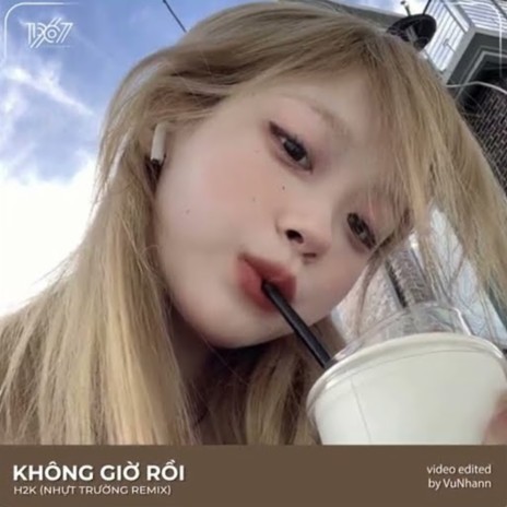 Không Giờ Rồi (Remix) ft. H2K | Boomplay Music