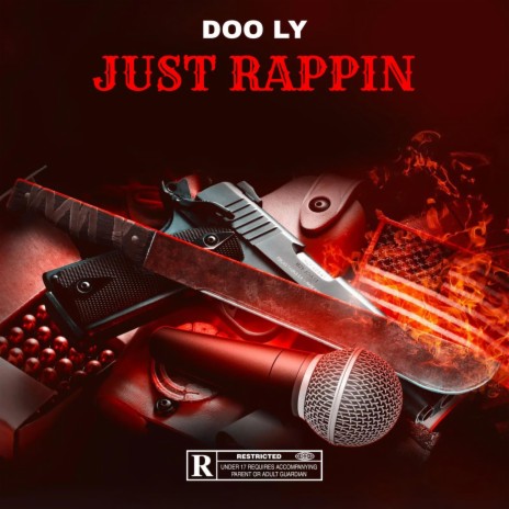 Just Rappin | Boomplay Music