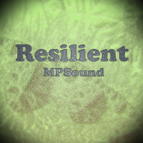 Resilient | Boomplay Music