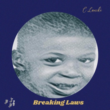 Breaking Laws | Boomplay Music