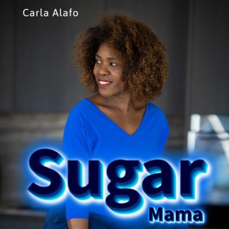 Sugar Mama | Boomplay Music