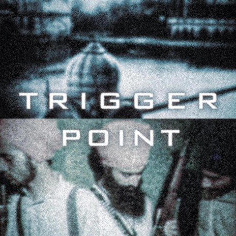 tRiGGEr pOiNt ft. Parwaaz Gill | Boomplay Music