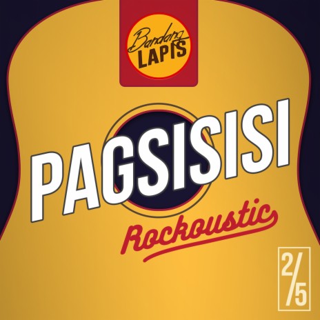 Pagsisisi - ROCKOUSTIC LIVE 2/5 | Boomplay Music