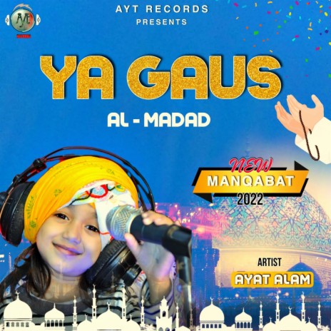 Ya Gaus Al Madad | Boomplay Music