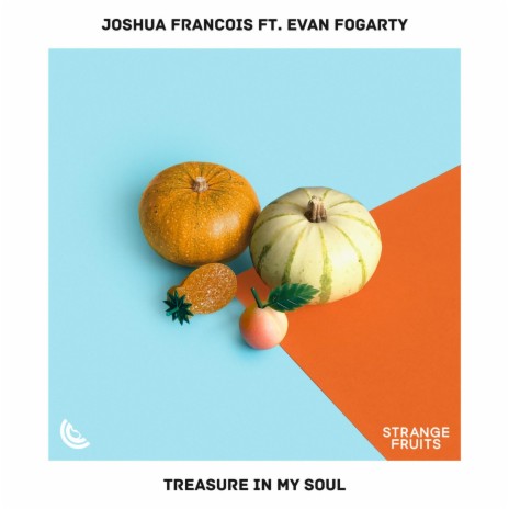 Treasure in My Soul (feat. Evan Francis) | Boomplay Music