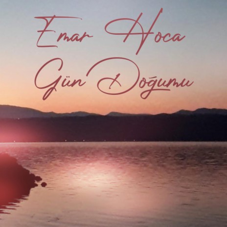 Gün Doğumu | Boomplay Music