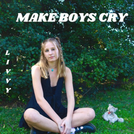 make boys cry | Boomplay Music
