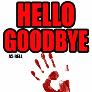 Hello Goodbye