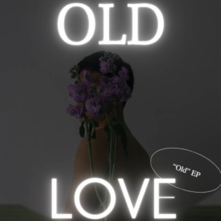Old Love