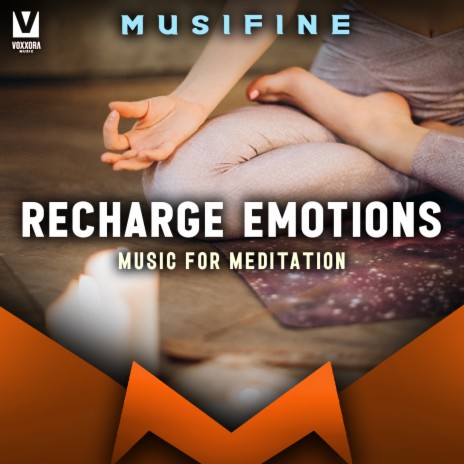 Recharge Emotions (Music For Meditation) | Boomplay Music