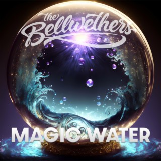 Magic Water lyrics | Boomplay Music
