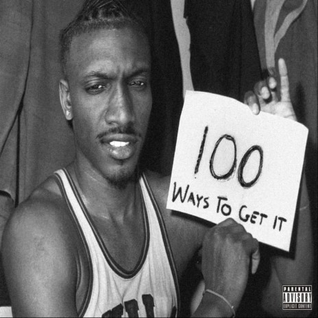 100 Ways To Get It | Boomplay Music