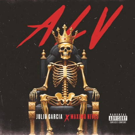ALV ft. Maximo Nivel | Boomplay Music