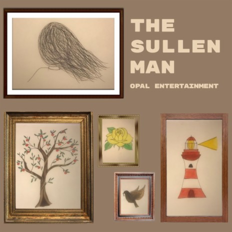 The Sullen Man