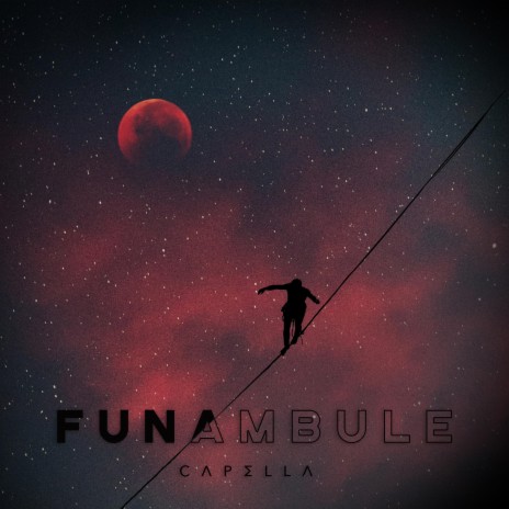 Funambule | Boomplay Music