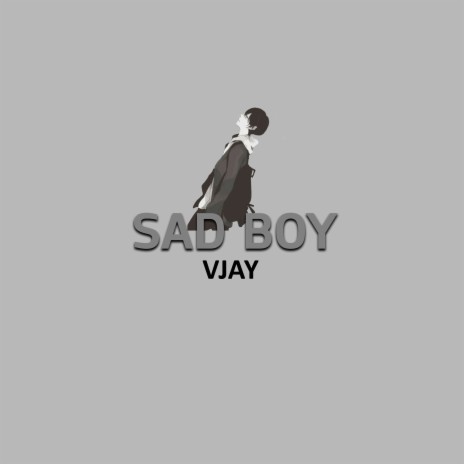 Sad Boy | Boomplay Music