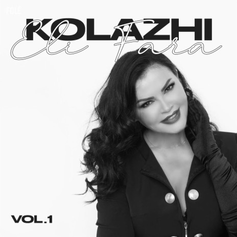 Kolazhi Vol.1 | Boomplay Music