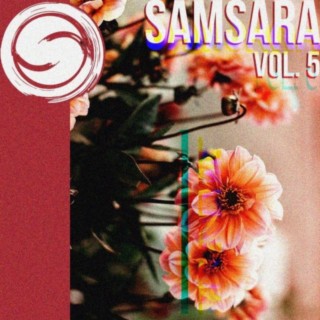 Samsara Vol. 5