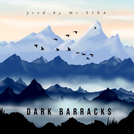 Dark Barracks | Boomplay Music