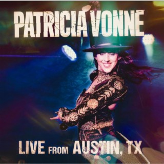 Patricia Vonne Live From Austin Texas