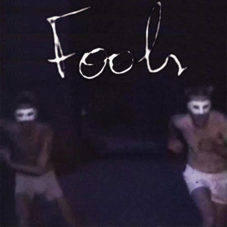 Fools