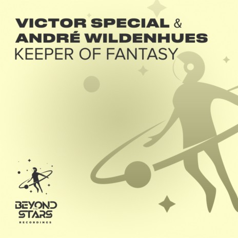 Keeper Of Fantasy ft. André Wildenhues