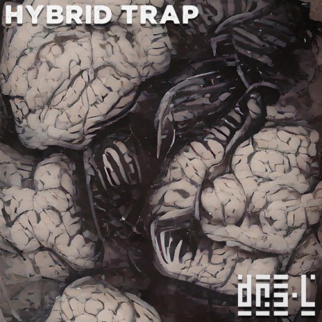 Hybrid Trap | Boomplay Music