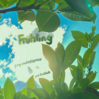 Frühling lyrics | Boomplay Music