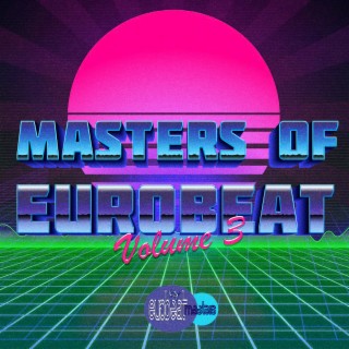 Masters of Eurobeat, Vol.3