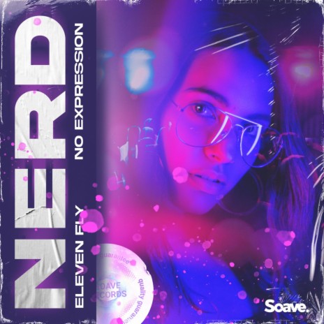 Nerd ft. No ExpressioN | Boomplay Music