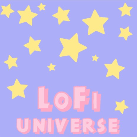 Lofi Universe | Boomplay Music
