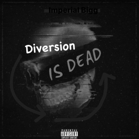 Diversion Is Dead | Boomplay Music