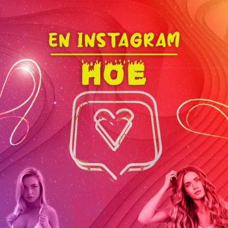 EN INSTAGRAM HOE | Boomplay Music