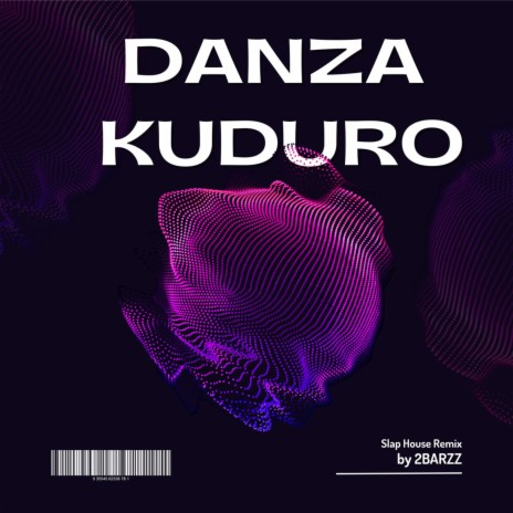 Danza Kuduro | Boomplay Music