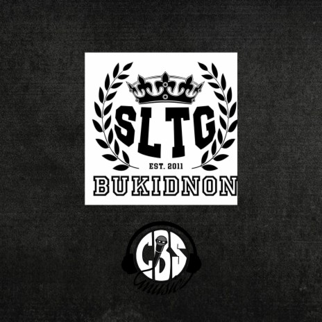 SLTG Bukidnon Cypher ft. Psy Real, Ronjan, Jeryck, Killabeat & Atoz