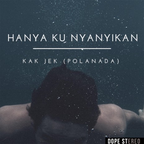 Hanya Ku Nyanyikan | Boomplay Music