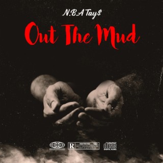 Out the mud
