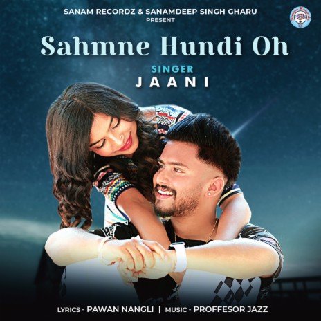 Sahmne Hundi Oh | Boomplay Music