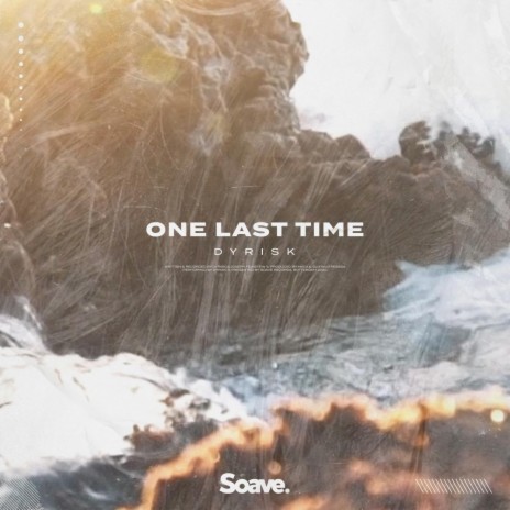 One Last Time | Boomplay Music