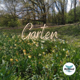 Garten lyrics | Boomplay Music