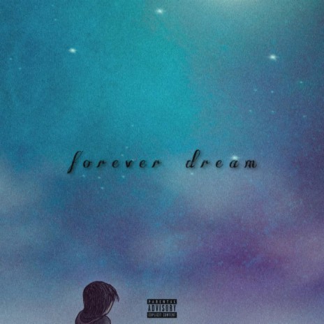 forever dream | Boomplay Music