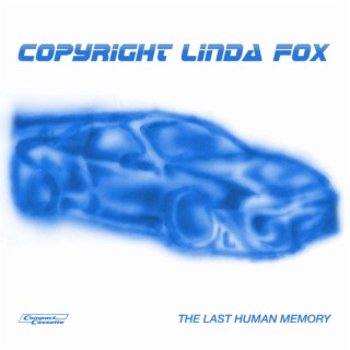 The Last Human Memory
