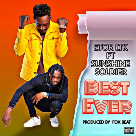 Best Ever ft. Sunshine Soldier | Boomplay Music