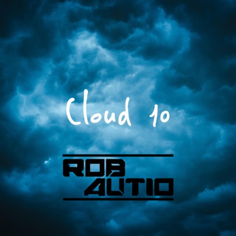 Cloud 10 | Boomplay Music