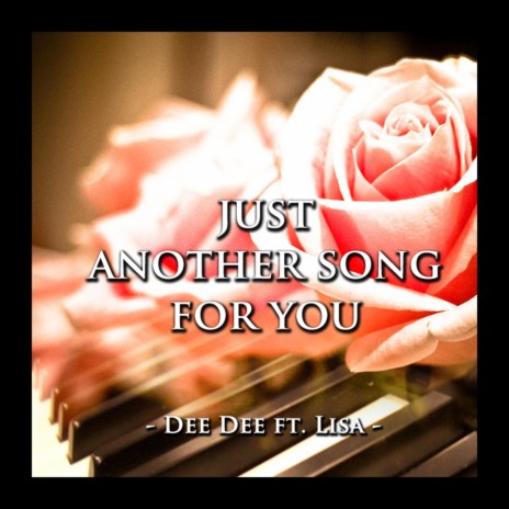 Just Another Song For You (feat. Lisa)