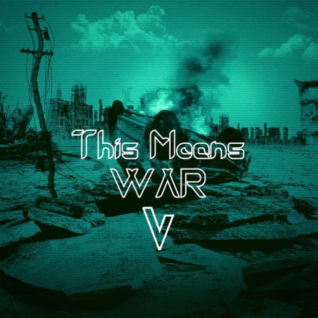 This Means War | Boomplay Music